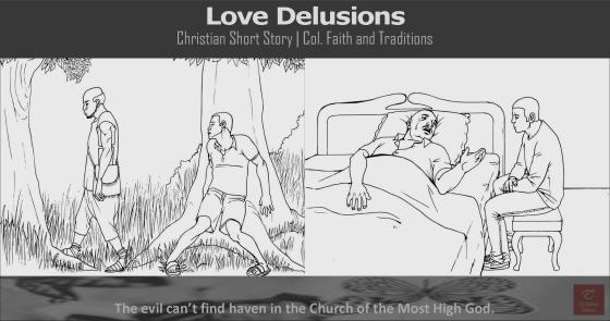 love delusions, christian short story