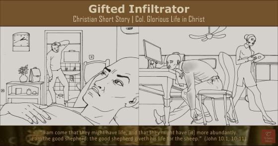 Gifted Infiltrator, christian short story
